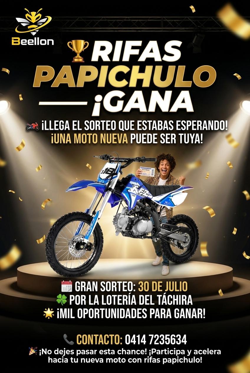 🏆 RIFAS PAPICHULO — ¡GANA TU MOTO!
🏍️ ¡LLEGA EL SORTEO QUE ESTABAS ESPERANDO! ¡UNA MOTO NUEVA PUEDE SER TUYA!
📅 GRAN SORTEO: 30 DE JULIO
🍀 POR LA LOTERÍA DEL TÁCHIRA
🌟 ¡MIL OPORTUNIDADES PARA GANAR!
📞 CONTACTO: 0414 7235634
🎉 ¡No dejes pasar esta chance! ¡Participa y acelera hacia tu nueva moto con rifas papichulo! - Beellon CashLike