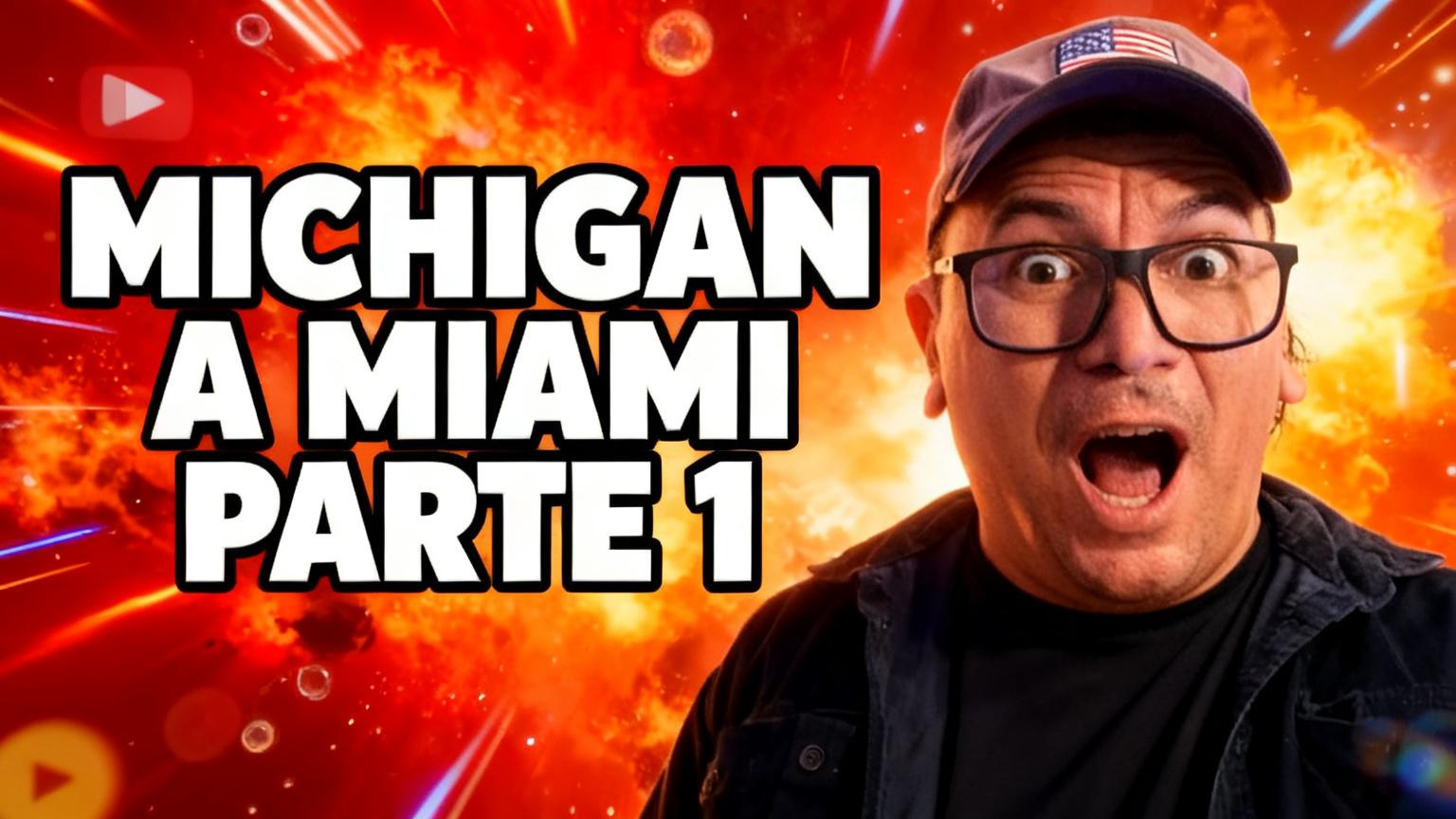 De michigan a Miami parte 1 - Beellon CashLike